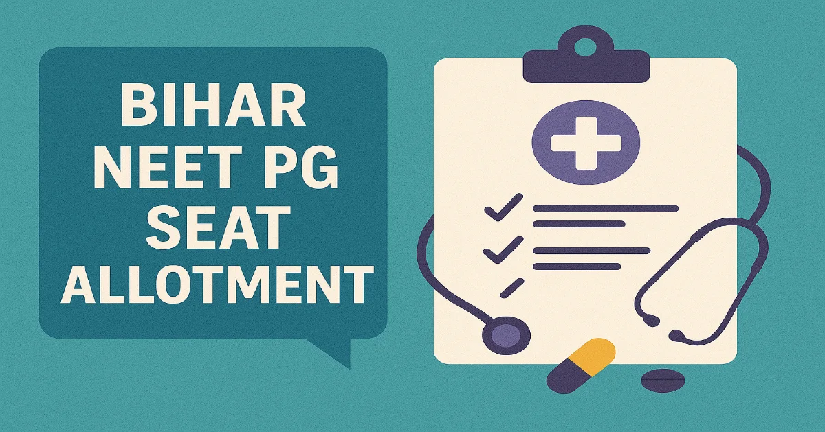 Bihar NEET PG Seat Allotment