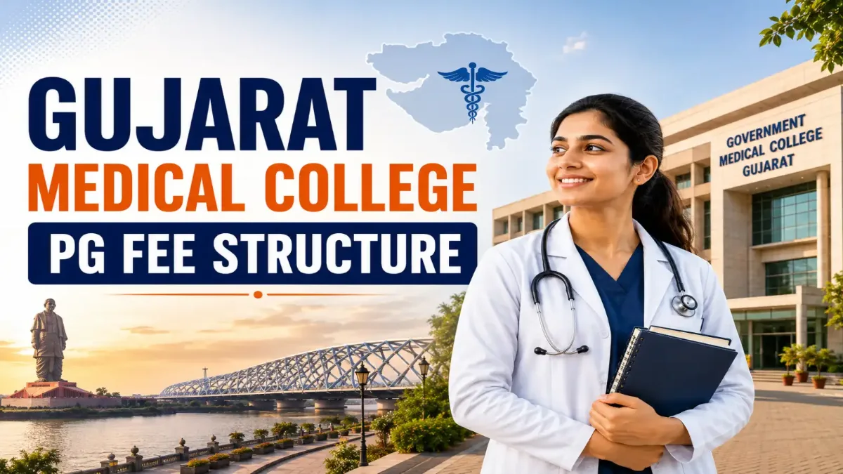 Gujarat Medical College PG Fee Structure