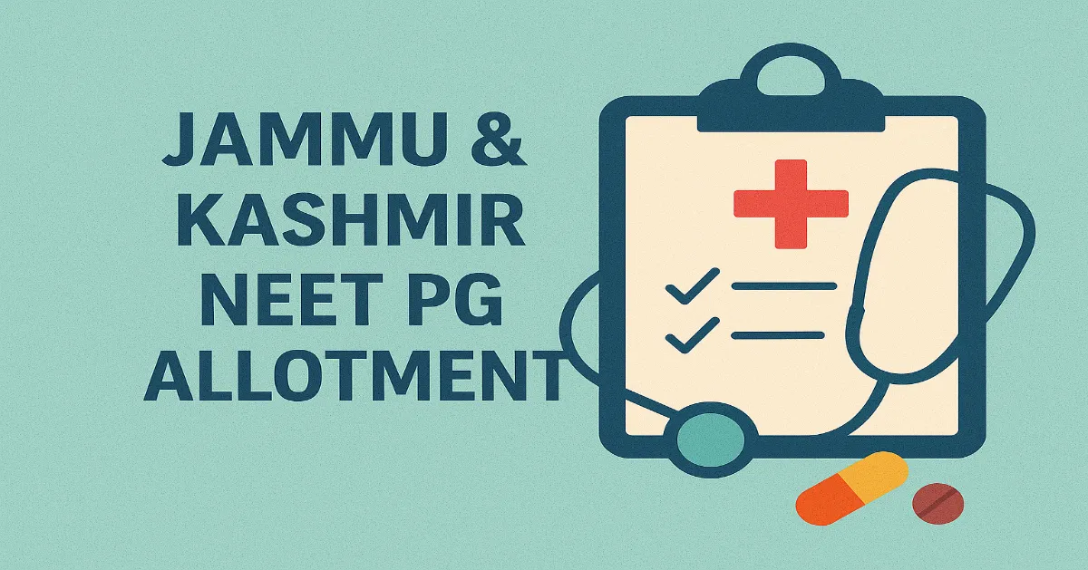 Jammu & Kashmir NEET PG Seat Allotment