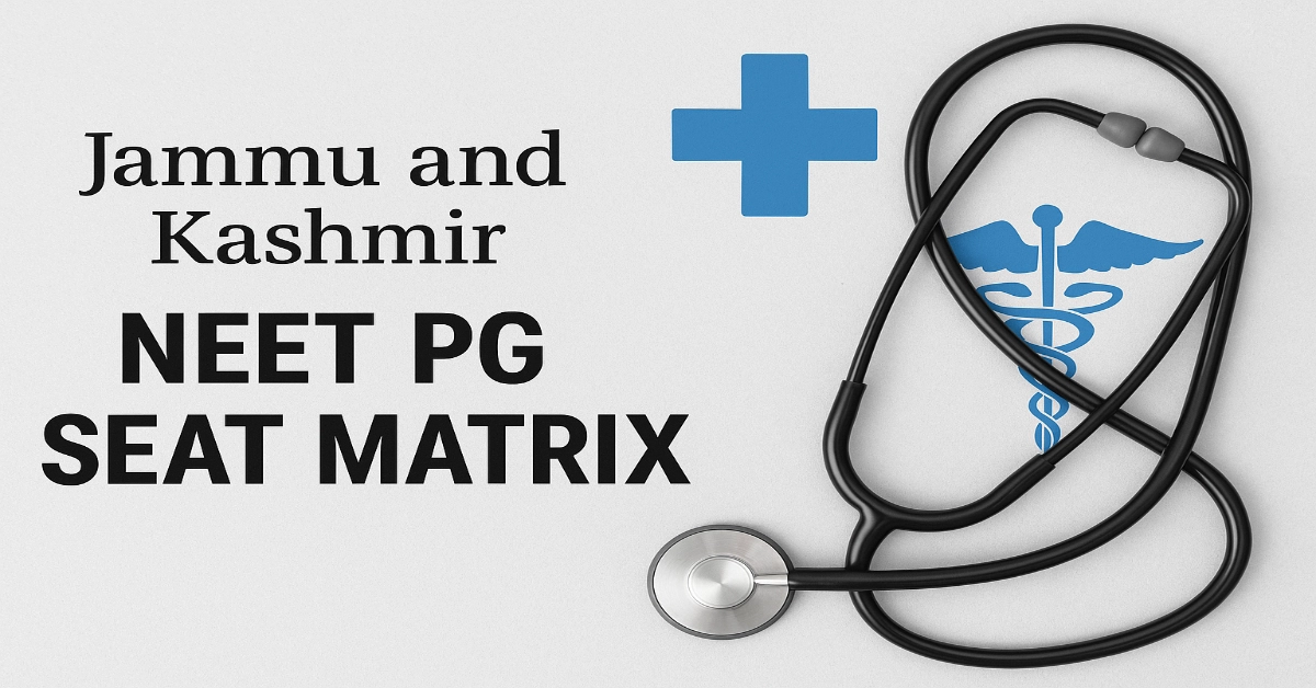 Jammu and Kashmir NEET PG Seat Matrix