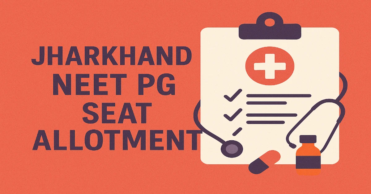 Jharkhand NEET PG Seat Allotment
