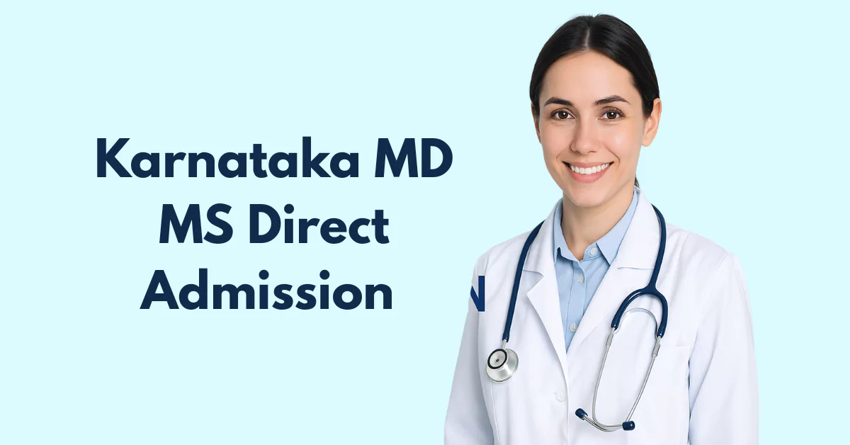 Karnataka MD MS Direct Admission