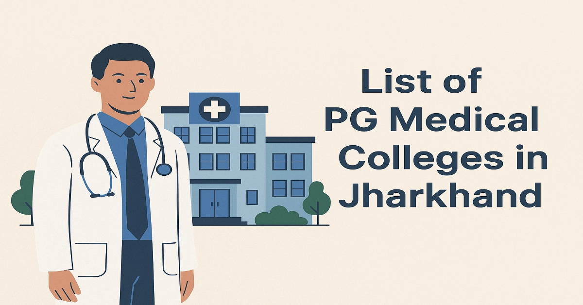 List of PG Medical Colleges in Jharkhand