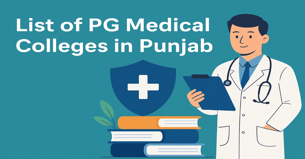 List of PG Medical Colleges in Punjab