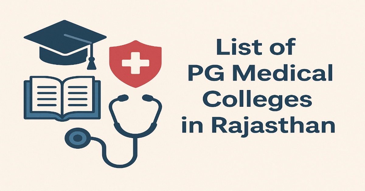 List of PG Medical Colleges in Rajasthan