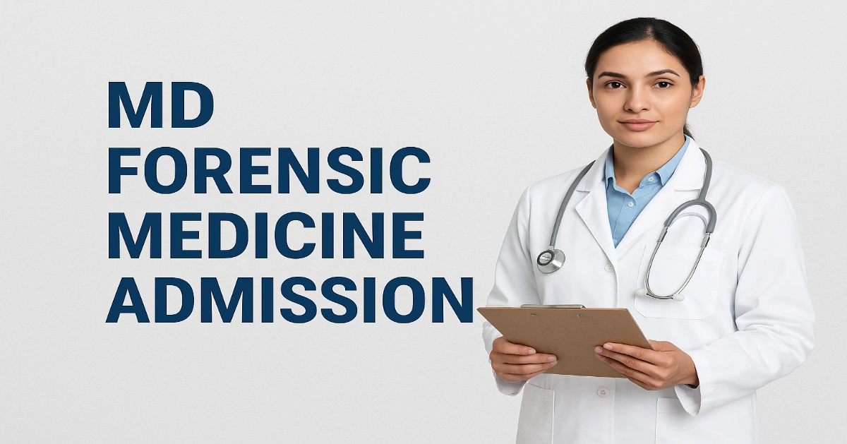 MD Forensic Medicine Admission
