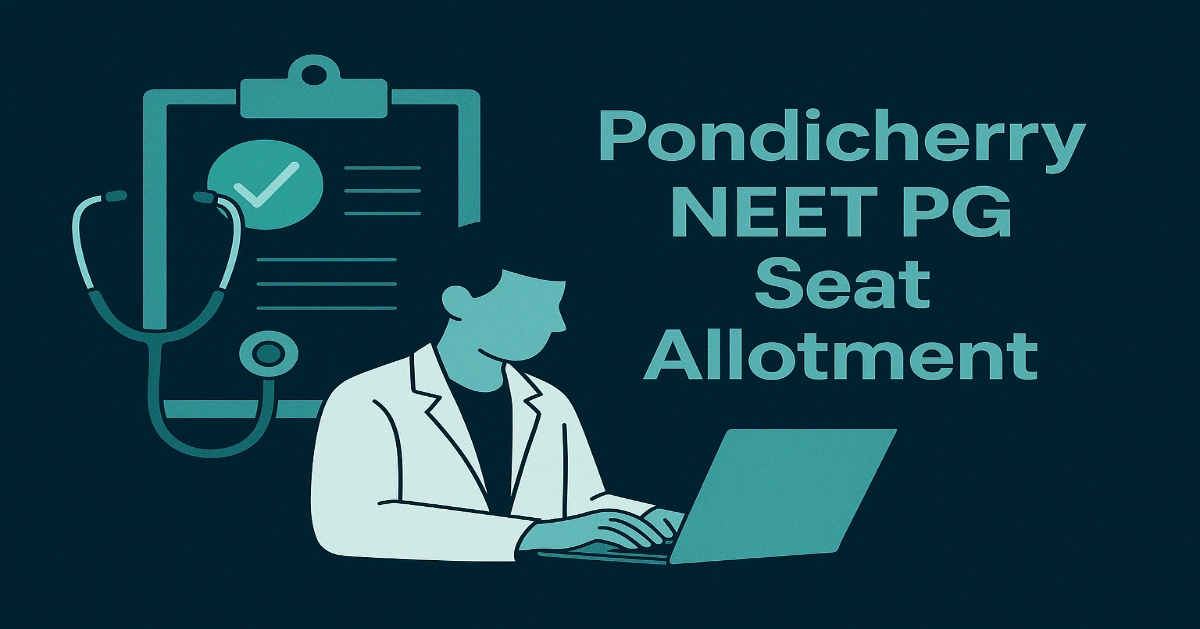 Pondicherry NEET PG Seat Allotment