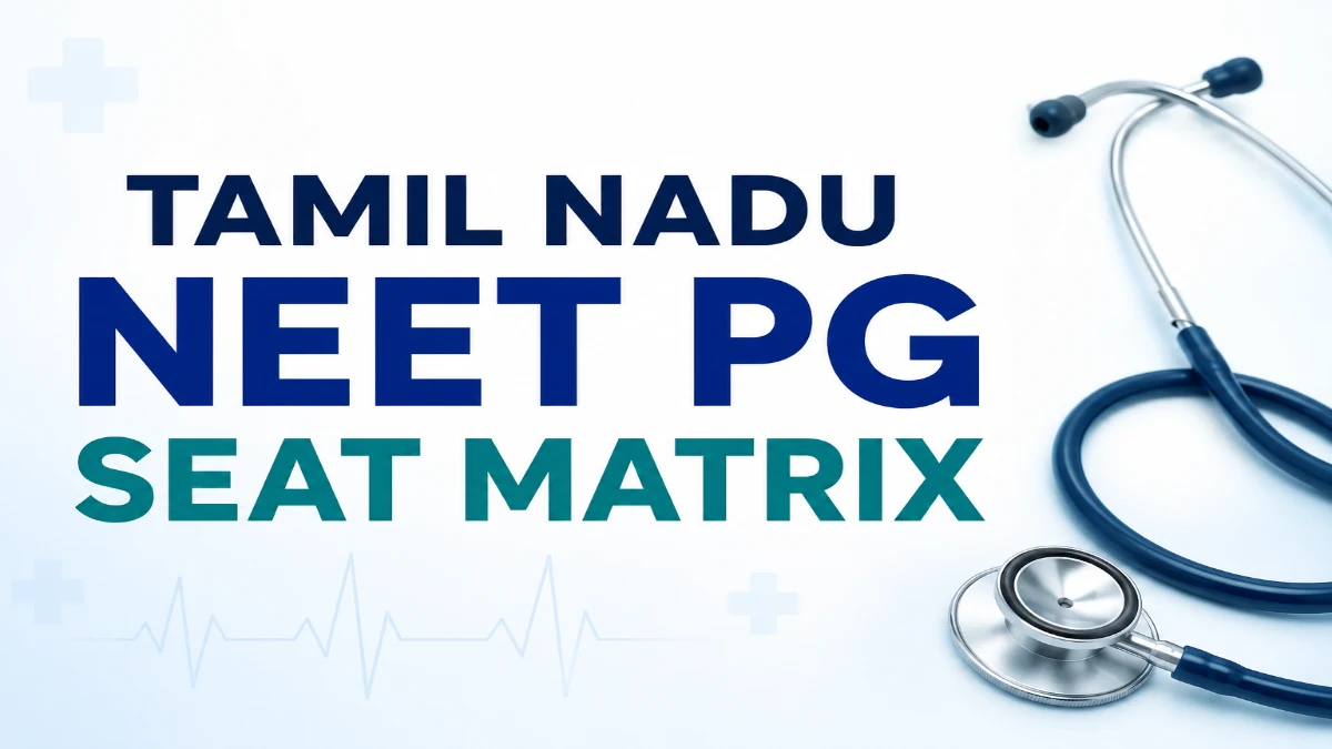 Tamil Nadu NEET PG Seat Matrix