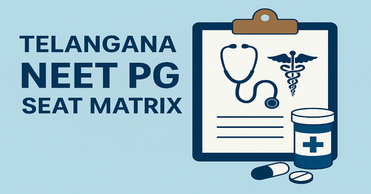 Telangana NEET PG Seat Matrix