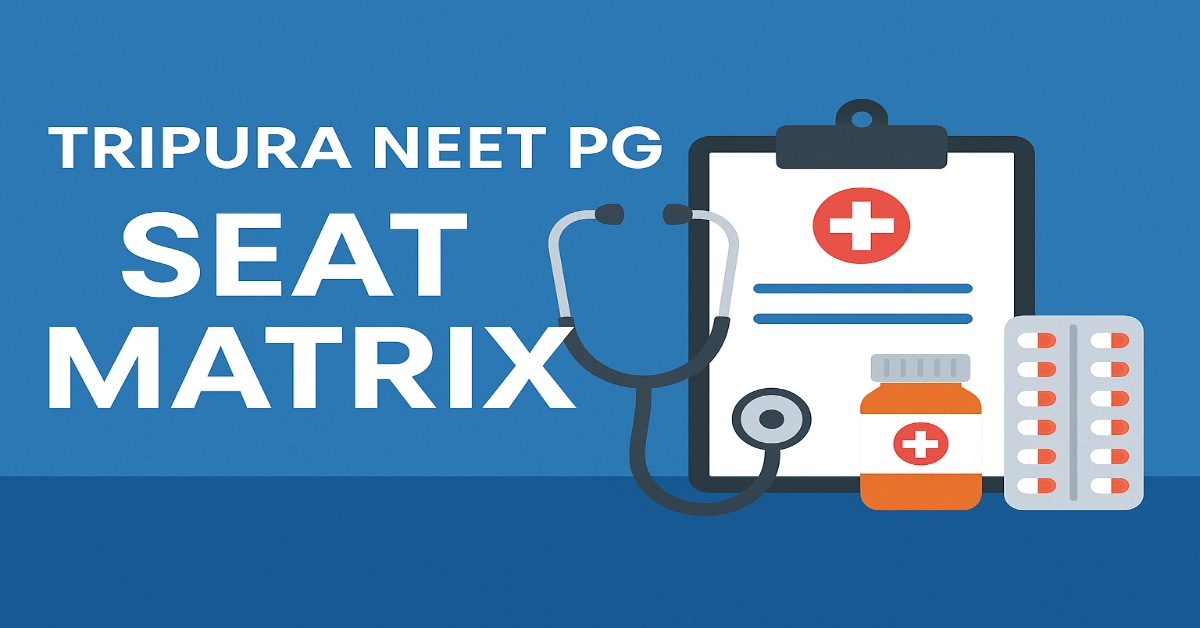 Tripura NEET PG Seat Matrix