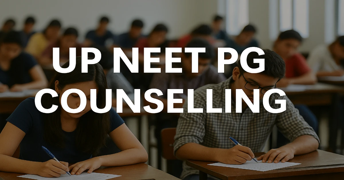 UP NEET PG Counselling