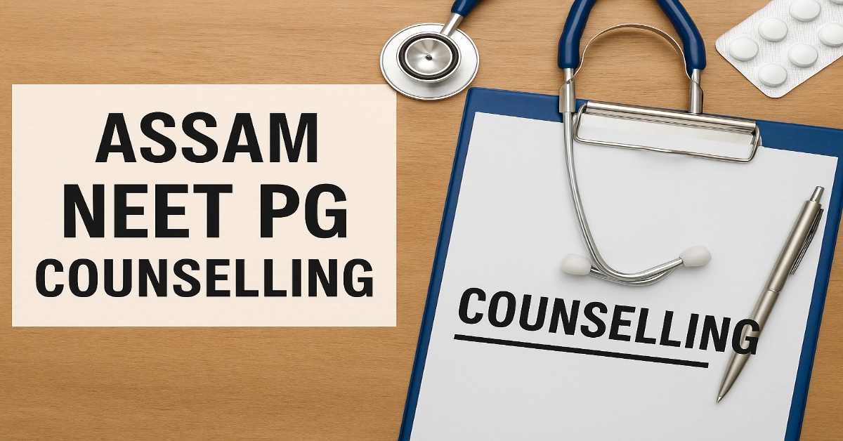 Assam NEET PG Counselling