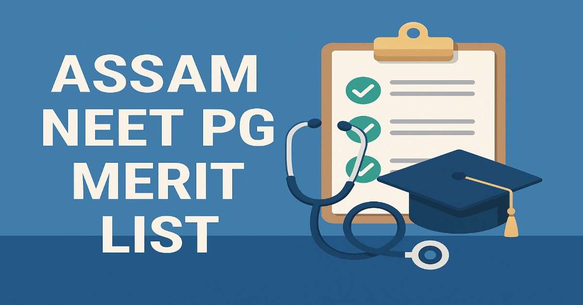 Assam NEET PG Merit List