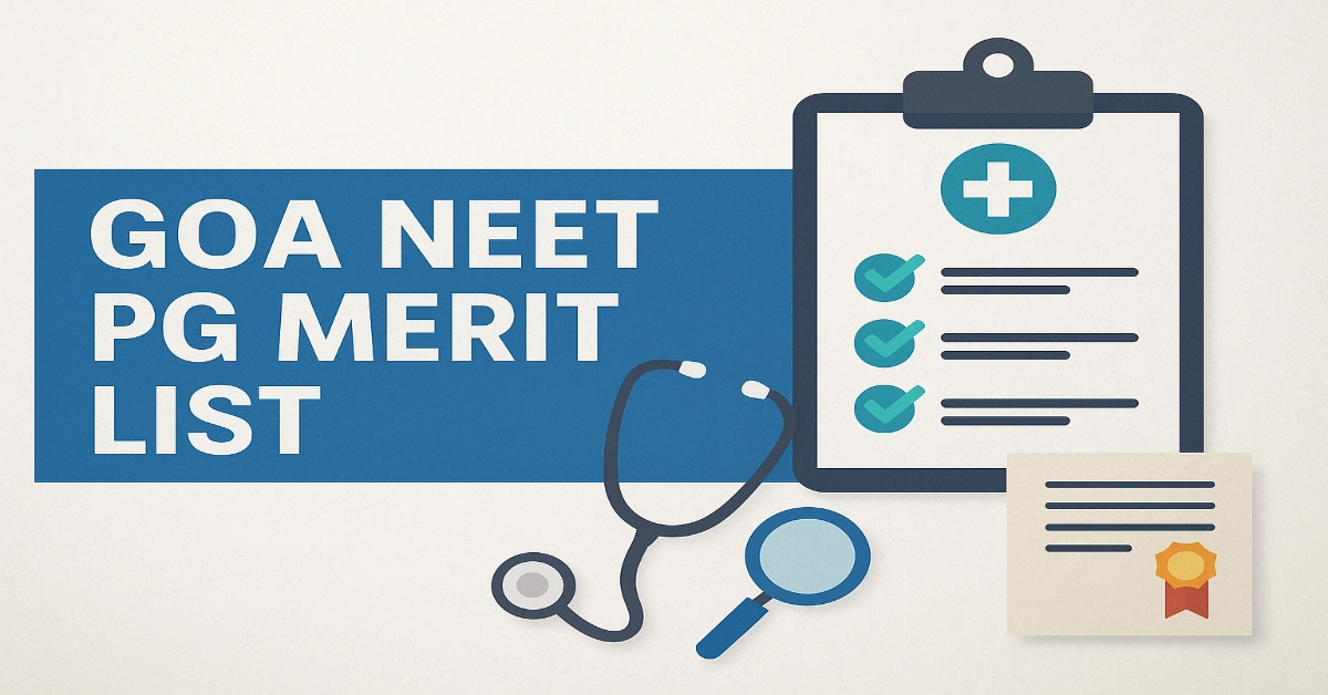 Goa NEET PG Merit List