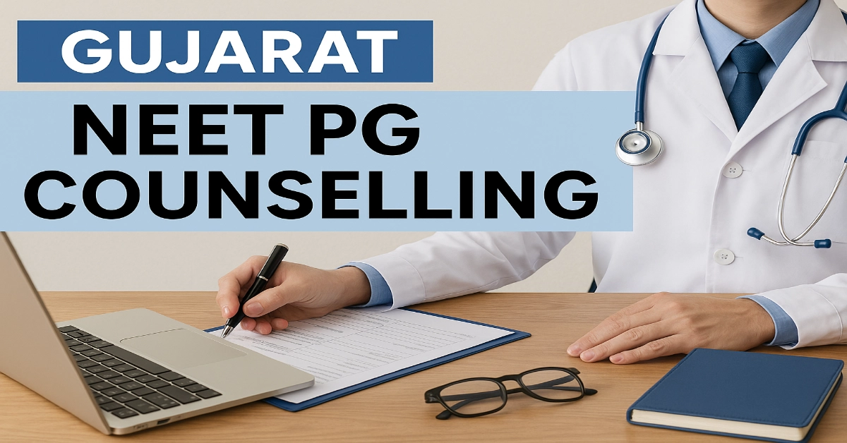 Gujarat NEET PG Counselling