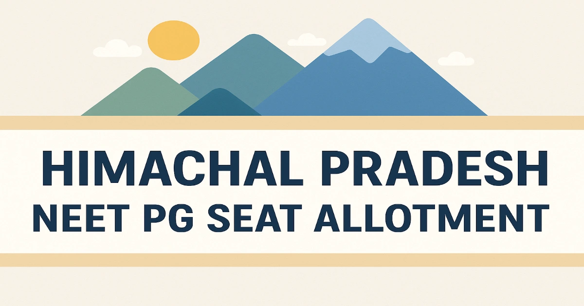 Himachal Pradesh NEET PG Seat Allotment