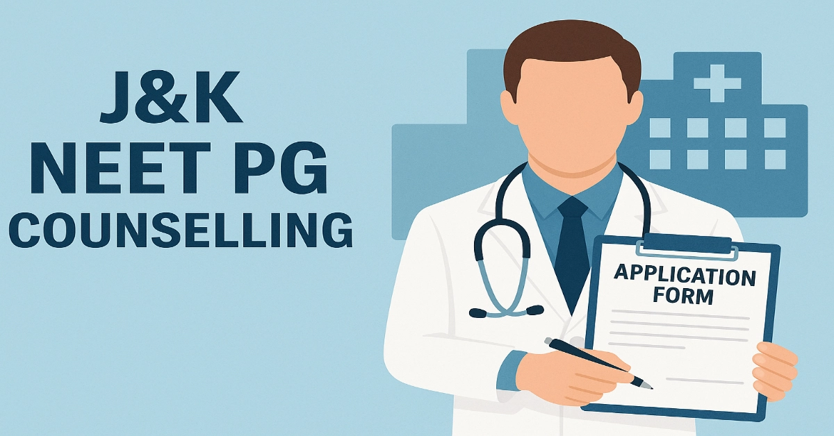 J&K NEET PG Counselling