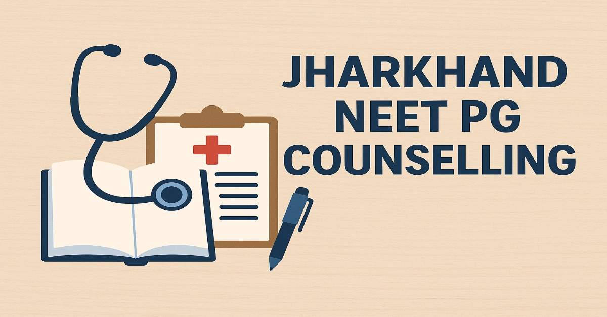 Jharkhand NEET PG Counselling