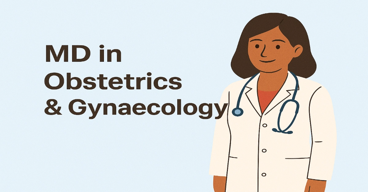 MD in Obstetrics & Gynaecology