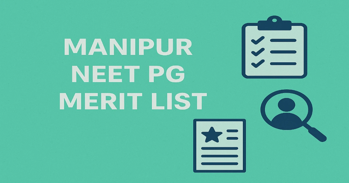 Manipur NEET PG Merit List