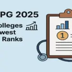 NEET PG 2025: Top Govt Colleges with Lowest Closing Rank