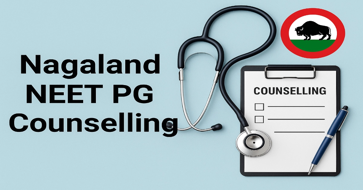 Nagaland NEET PG Counselling