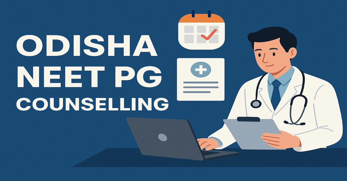 Odisha NEET PG Counselling