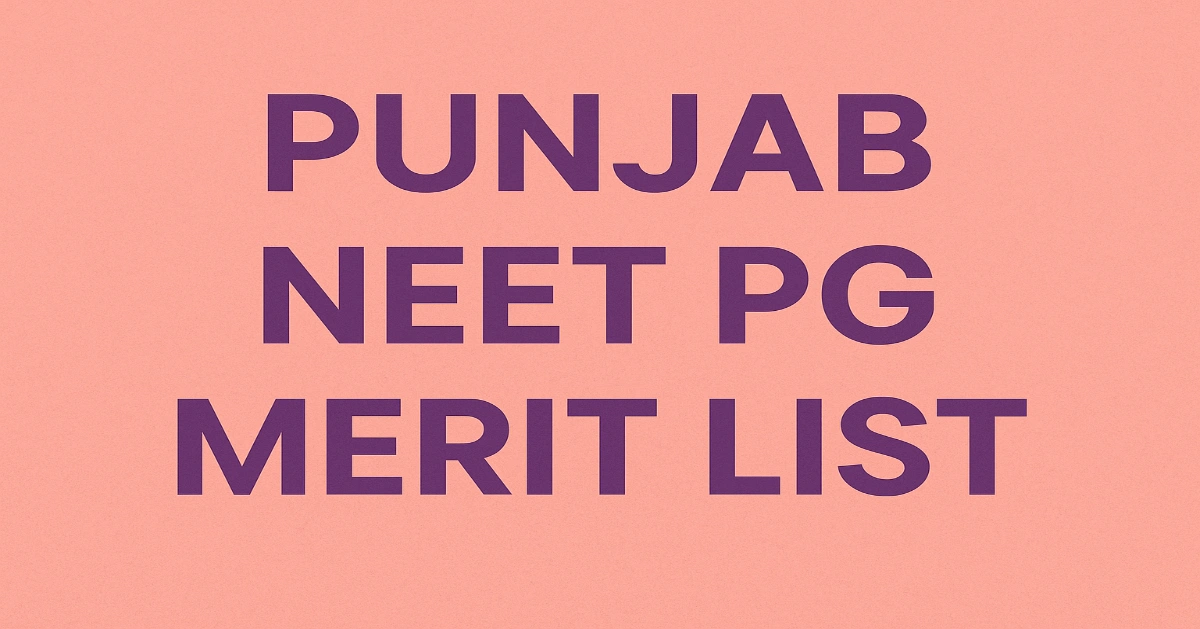 Punjab NEET PG Merit List