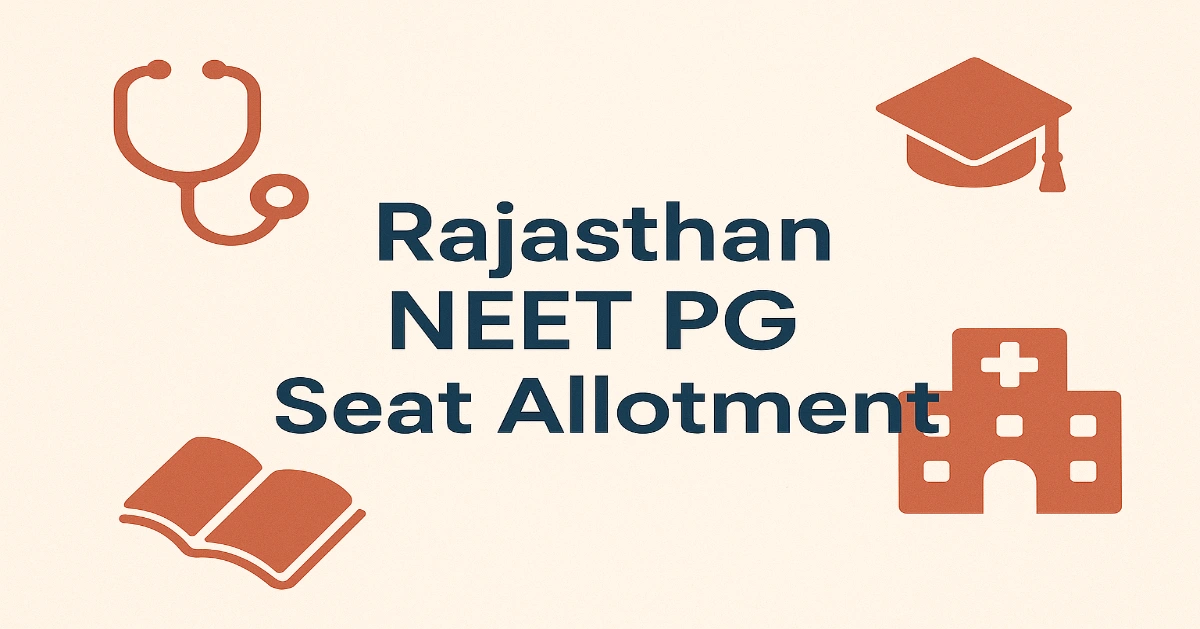 Rajasthan NEET PG Seat Allotment