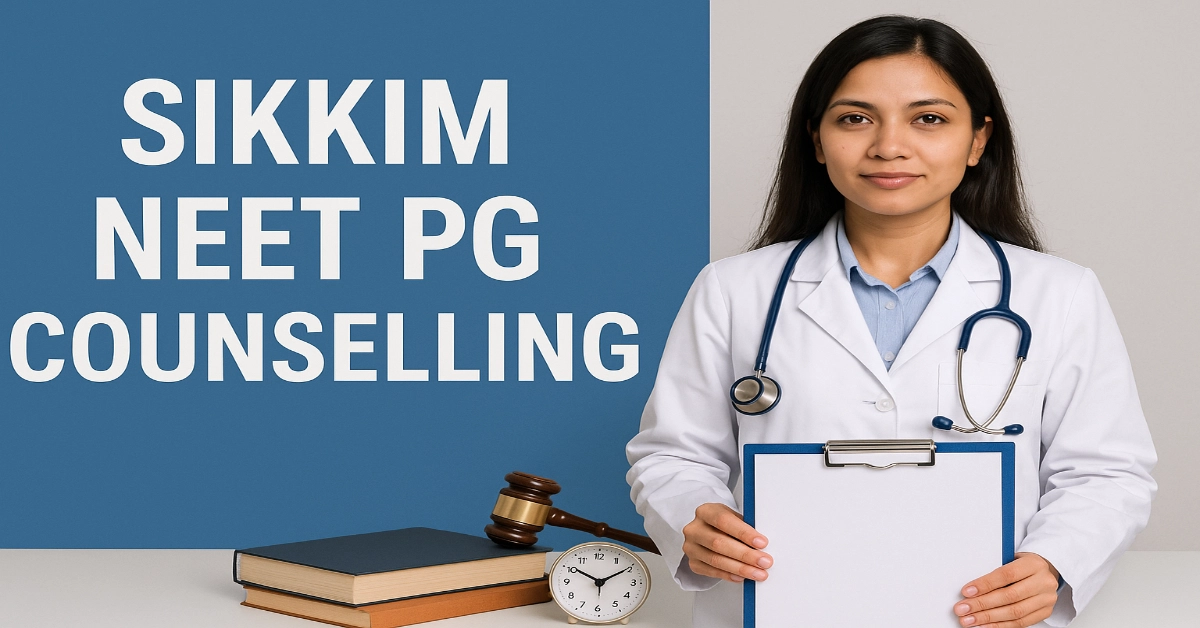 Sikkim NEET PG Counselling