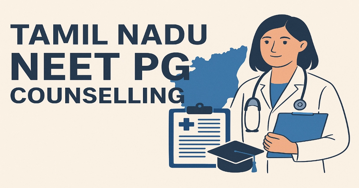 Tamil Nadu NEET PG Counselling
