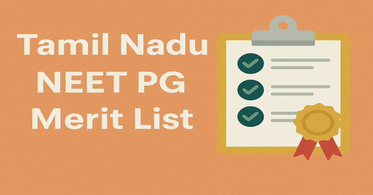 Tamil Nadu NEET PG Merit List