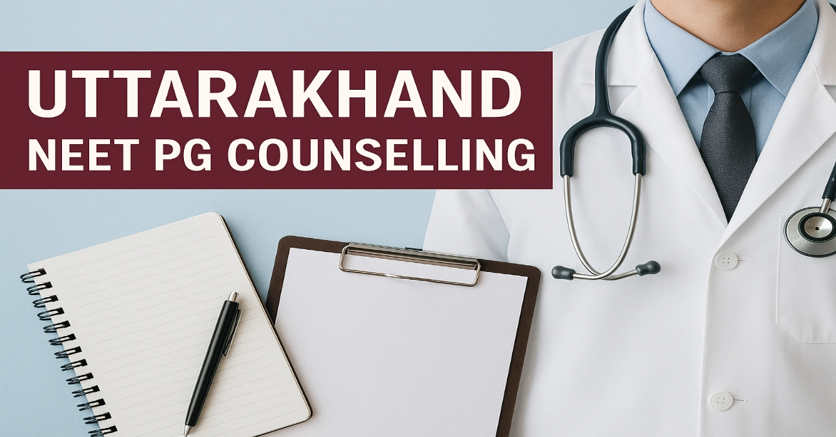 Uttarakhand NEET PG Counselling