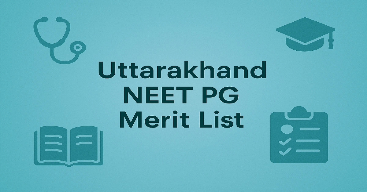 Uttarakhand NEET PG Merit List