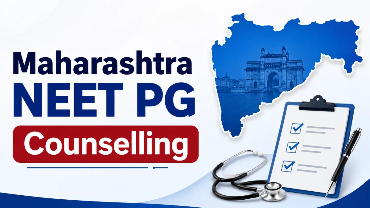 Maharashtra NEET PG Counselling 2026 featured image with a clean blue-and-white background, Maharashtra map, medical clipboard, stethoscope and counselling theme.