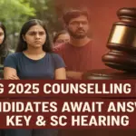 NEET PG 2025 Counselling Delay_ Candidates Await Answer Key & SC Hearing