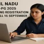Tamil Nadu NEET-PG 2025 Counselling Registration Started