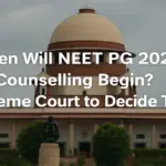 When Will NEET PG 2025 Counselling Begin