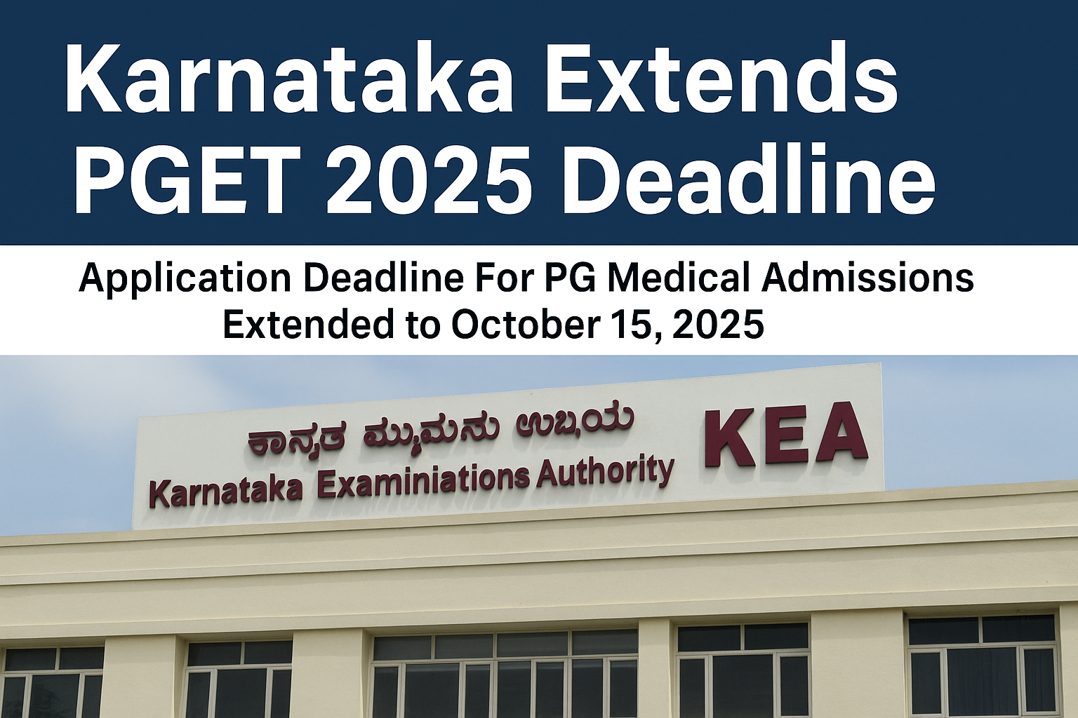 Karnataka Extends PGET 2025 Application Deadline