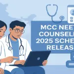 MCC NEET PG Counselling 2025 Schedule Released