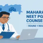 Maharashtra NEET PG 2025 Round 1 Registration Begins