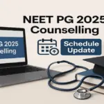 NEET PG 2025 Counselling Round 1 Registration Begins Amid Pending Schedule and SC Hearing