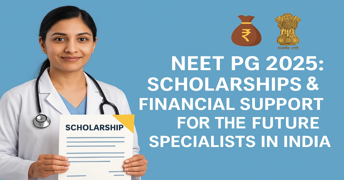 NEET PG Scholarships and Educational Loans