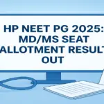 HP NEET PG Seat Allotment Result Released