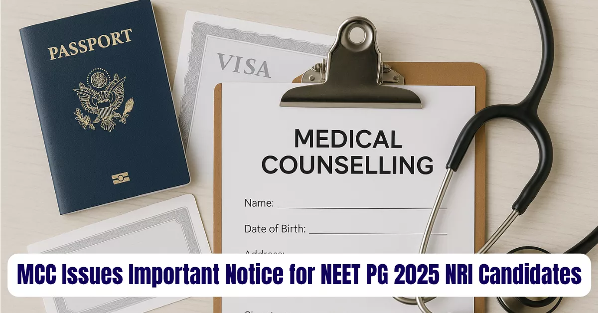 MCC NEET PG 2025 NRI Quota