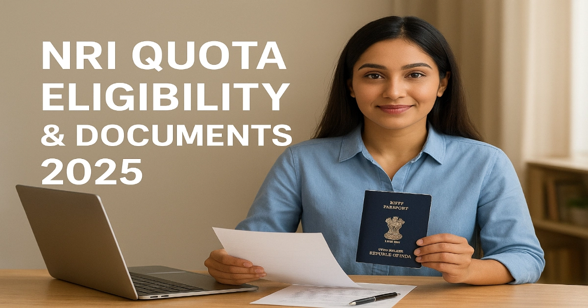 NEET PG NRI Quota Eligibility & Document 2025