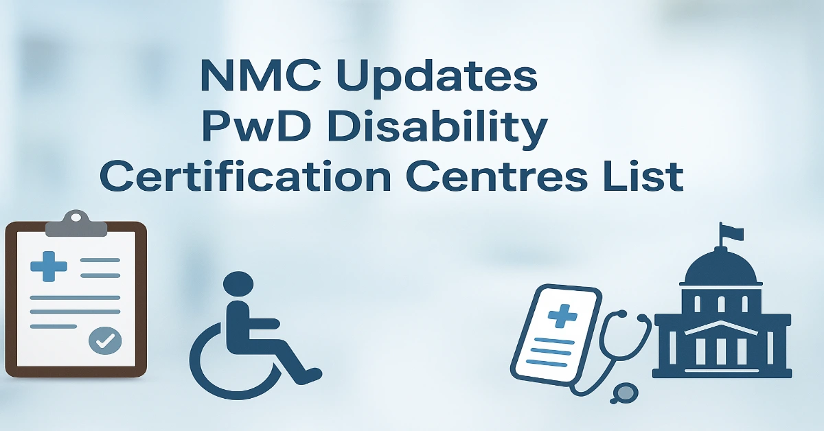 NMC Releases Updated PwD Certification Centres List