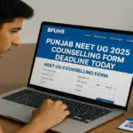 Punjab NEET UG 2025 Counselling Last Date to Apply is Nov 3