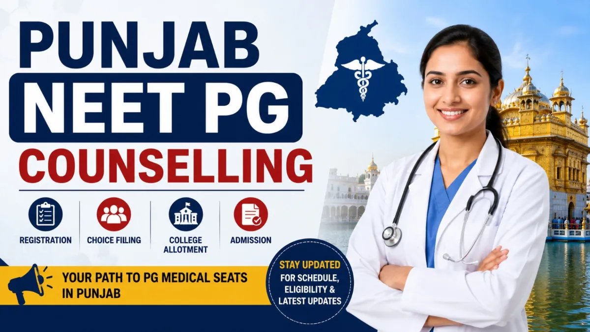 Punjab NEET PG Counselling banner featuring a female doctor, Punjab state map with medical symbol, Golden Temple background, and counselling process including registration, choice filling, college allotment and admission.