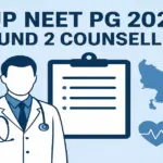 UP NEET PG 2025 Round 2 Counselling Schedule Out